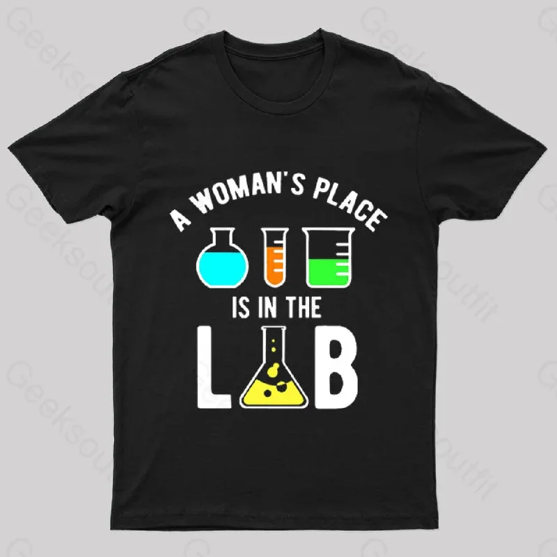 A Woman's Place is in The Lab Nerd T-Shirt