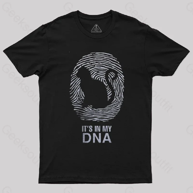 Cat Is In My DNA T-Shirt