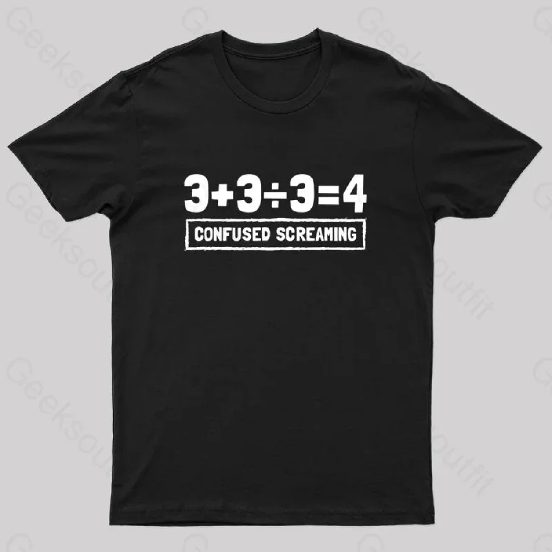 Math Formula Confused Screaming Geek T-Shirt