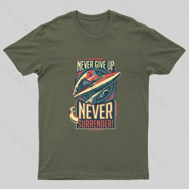 Never Surrender Geek T-Shirt