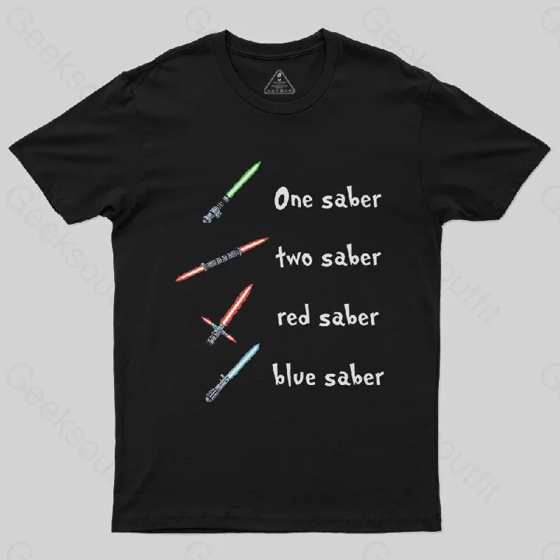 One Saber, Two Saber T-Shirt