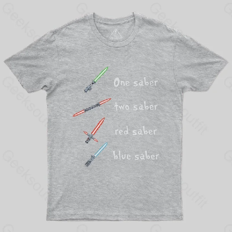 One Saber, Two Saber T-Shirt