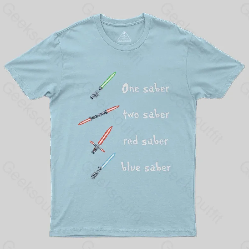 One Saber, Two Saber T-Shirt