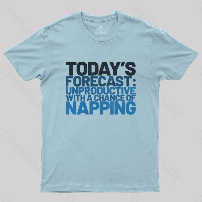 Unproductive Forecast T-Shirt